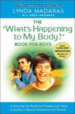 The What's Happening to My Body? Book for Boys:... 1557044430 Book Cover