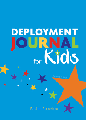 Deployment Journal for Kids 1934617571 Book Cover