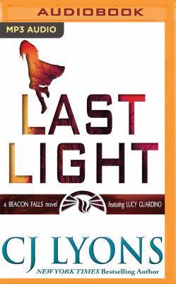Last Light: A Beacon Falls Novel Featuring Lucy... 1522641866 Book Cover