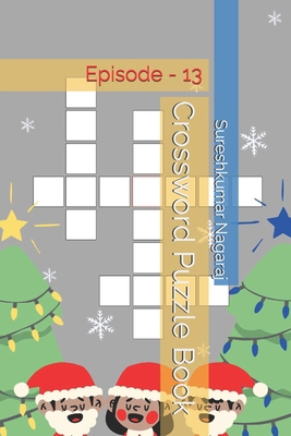 Crossword Puzzle Book: Episode - 13 B0D7Q31P3G Book Cover