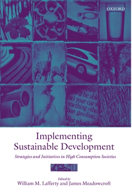 Implementing Sustainable Development: Strategie... 0199242011 Book Cover