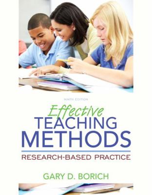 Effective Teaching Methods: Research-Based Prac... 0134054873 Book Cover