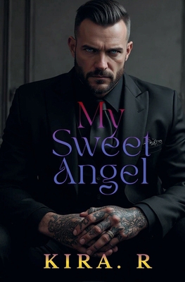 My Sweet Angel B0GF3CP4HX Book Cover
