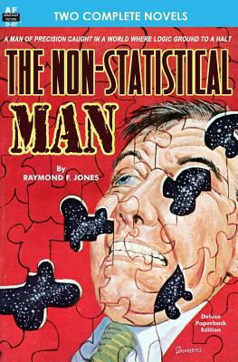 Non-Statistical Man, The & Mission From Mars 1612870848 Book Cover