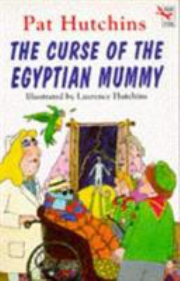 Curse Of The Egyptian Mummy (Red Fox Younger Fi... 0099997401 Book Cover