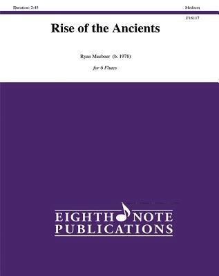 Rise of the Ancients: Score & Parts 1771572957 Book Cover