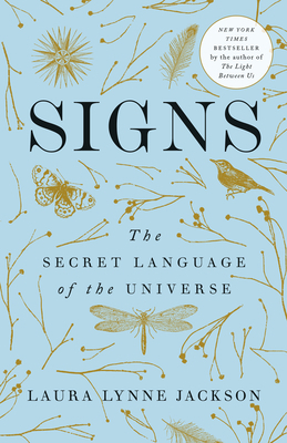 Signs: The Secret Language of the Universe 0399591613 Book Cover