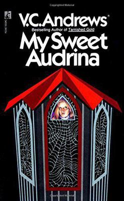 My Sweet Audrina [Large Print] 1585471194 Book Cover