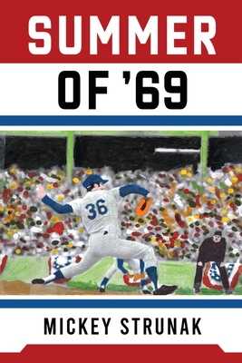 Summer of '69 1956780521 Book Cover