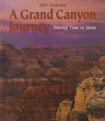 A Grand Canyon Journey 0531202593 Book Cover