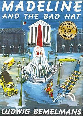 Madeline and the Bad Hat. Ludwig Bemelmans 1407110543 Book Cover