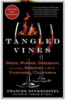 Tangled Vines: Greed, Murder, Obsession, and an... 125011389X Book Cover