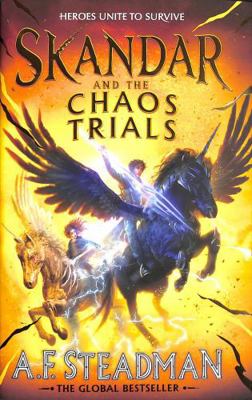 Skandar and the Chaos Trials: The Unmissable Ne... 1398502952 Book Cover