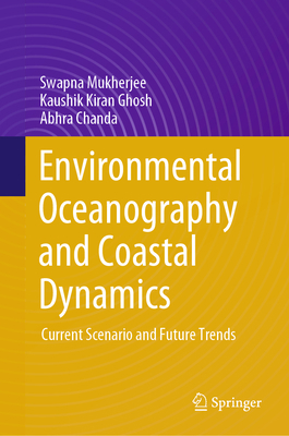 Environmental Oceanography and Coastal Dynamics... 3031344219 Book Cover
