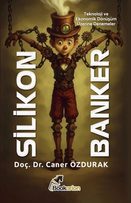 Silikon Banker [Turkish] B0GZKHVW74 Book Cover
