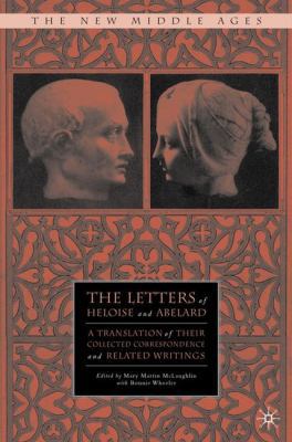 The Letters of Heloise and Abelard: A Translati... 0312229356 Book Cover