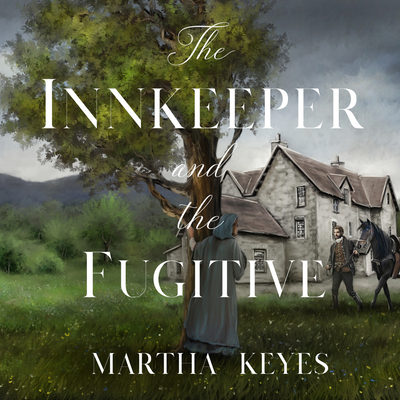 The Innkeeper and the Fugitive 1666609706 Book Cover
