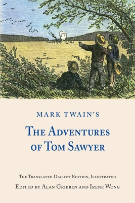 Mark Twain's The Adventures of Tom Sawyer 1961938138 Book Cover