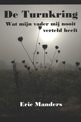 De Turnkring: Wat mijn vader mij nooit verteld ... [Dutch] B0F381H8YS Book Cover