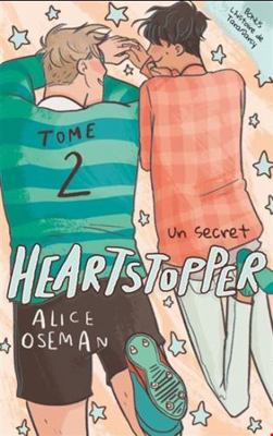 Heartstopper - Tome 2 - Un secret [French]            Book Cover