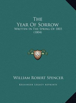 The Year Of Sorrow: Written In The Spring Of 18... 1169466575 Book Cover
