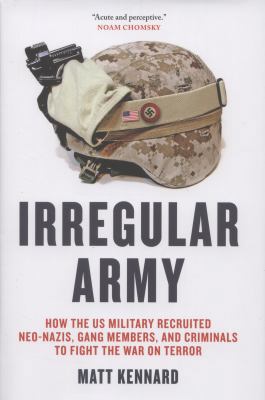 Irregular Army: How the US Military Recruited N... 1844678806 Book Cover