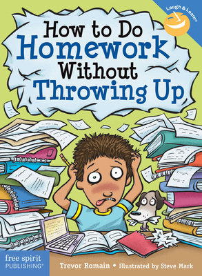 How to Do Homework Without Throwing Up 1631980661 Book Cover