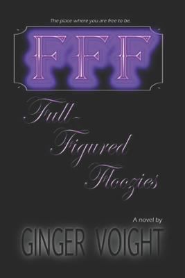 Full-Figured Floozies 1729239897 Book Cover