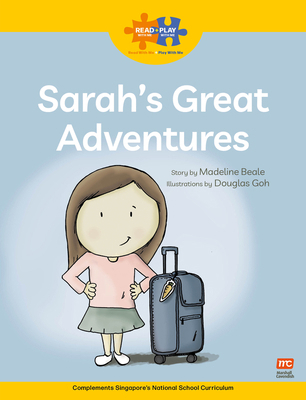 Read + Play: Sarah's Great Adventures 9815066099 Book Cover