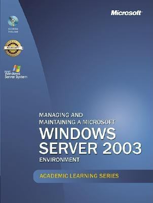 Managing and Maintaining a Microsoft Windows Se... 0072944870 Book Cover