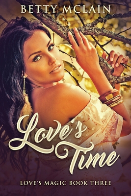 Love's Time [Large Print] 4867514608 Book Cover