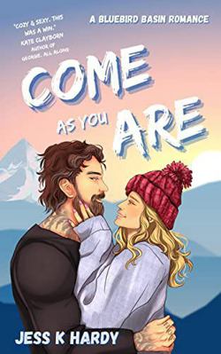 Come As You Are: A Gen X Romance (Bluebird Basin) B0BJN5GM9T Book Cover