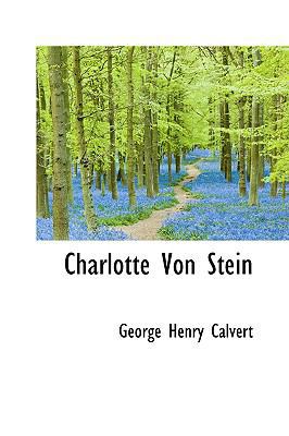 Charlotte Von Stein 1103282883 Book Cover