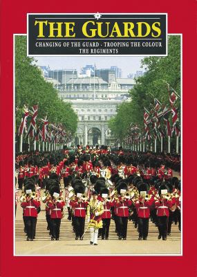 The Guards (Pitkin Guides) 0853724768 Book Cover