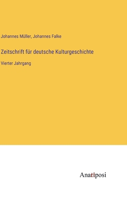 Zeitschrift für deutsche Kulturgeschichte: Vier... [German] 3382027313 Book Cover