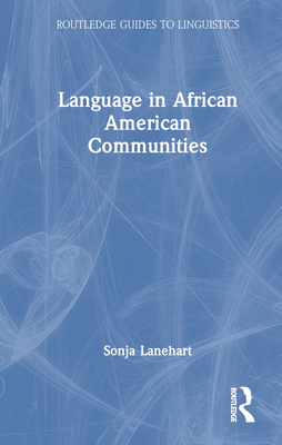 Language in African American Communities 1138189693 Book Cover