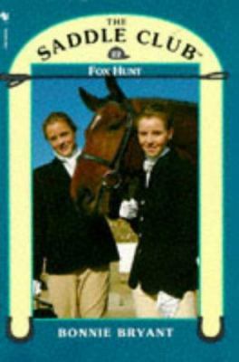 Fox Hunt Pb (Saddle Club # 22) 0553405195 Book Cover