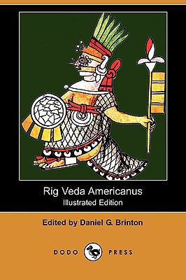 Rig Veda Americanus (Illustrated Edition) (Dodo... 1409968146 Book Cover