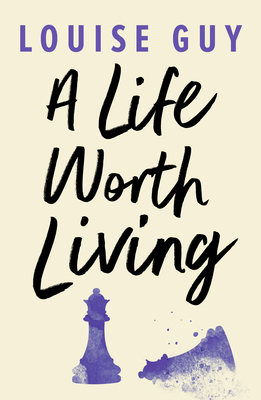 A Life Worth Living 1542015987 Book Cover