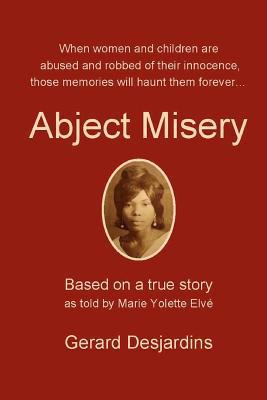 Abject Misery 0986482544 Book Cover