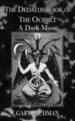 The Dedalus Book of the Occult: The Dark Muse (... 1909232440 Book Cover