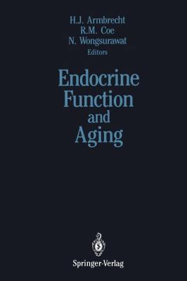 Endocrine Function and Aging 1461279305 Book Cover