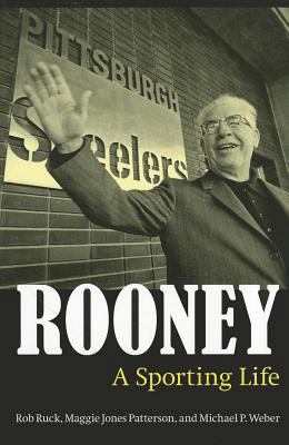 Rooney: A Sporting Life 0803237677 Book Cover