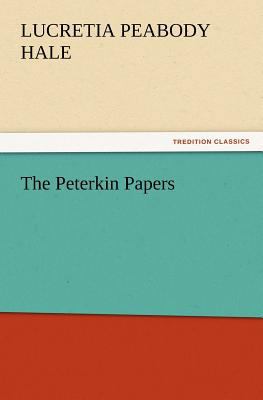 The Peterkin Papers 3847219464 Book Cover