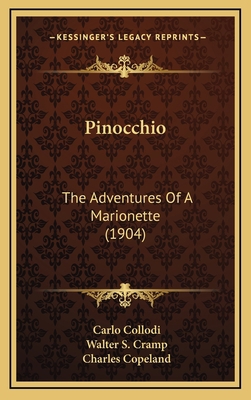 Pinocchio: The Adventures Of A Marionette (1904) 1164274600 Book Cover