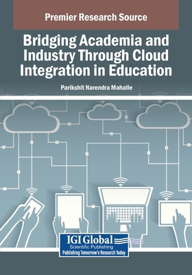 Bridging Academia and Industry Through Cloud In... B0DWN6KRCL Book Cover