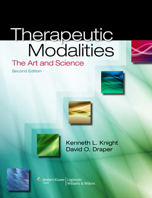 Therapeutic Modalities: The Art and Science B01CCQFRS4 Book Cover