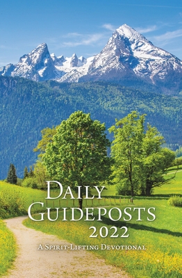 Daily Guideposts 2022: A Spirit-Lifting Devotional 0310363268 Book Cover