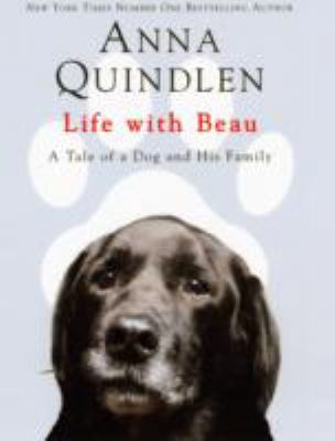 Life with Beau: A Tale of a Dog and His Family 0091921228 Book Cover