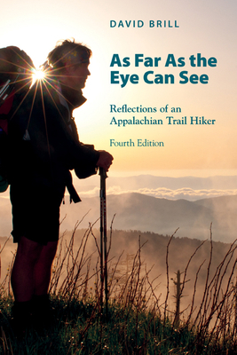 As Far As The Eye Can See: Reflections of an Ap... 1621900002 Book Cover